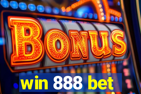 win 888 bet